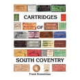 thumbnail image 1 of Cartridges of South Coventry (Paperback), 1 of 1