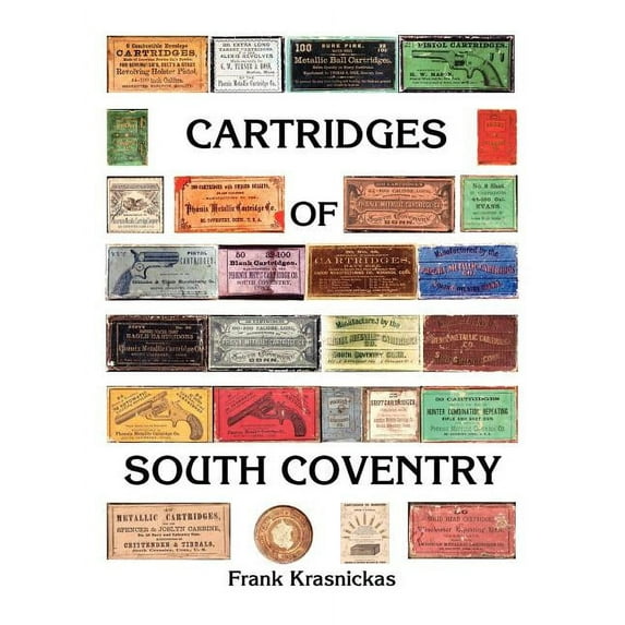 Cartridges of South Coventry (Paperback)