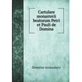 thumbnail image 1 of Cartulare monasterii beatorum Petri et Pauli de Domina (Paperback), 1 of 1