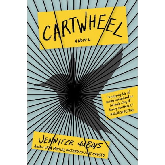 Pre-Owned Cartwheel: A Novel (Hardcover) 0812995864 9780812995862