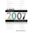 thumbnail image 1 of Carve Magazine 2007 Anthology (Paperback), 1 of 1