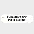 thumbnail image 1 of Carver Boat Label Tag 7160922 | Fuel Shut Off Port Engine White Plastic, 1 of 5