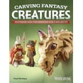thumbnail image 1 of Carving Fantasy Creatures: Patterns and Techniques for 5 Projects, 1 of 1
