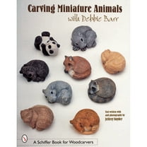 Pre-Owned Carving Miniature Animals with Debbie Barr (Paperback) 0764309366 9780764309366