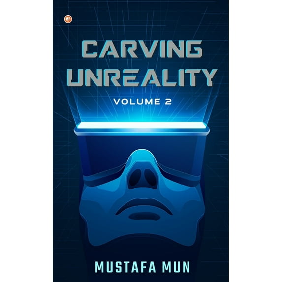 Carving Unreality Volume 2, (Paperback)