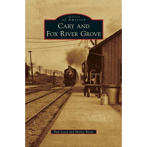 Cary & Fox River Grove (Hardcover)