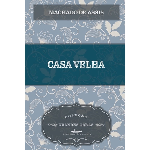 Casa velha (Paperback)