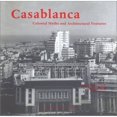thumbnail image 1 of Pre-Owned Casablanca: Colonial Myths and Architectural Ventures (Hardcover) 1580930875 9781580930871, 1 of 1