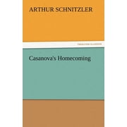 Casanovas Homecoming, Paperback