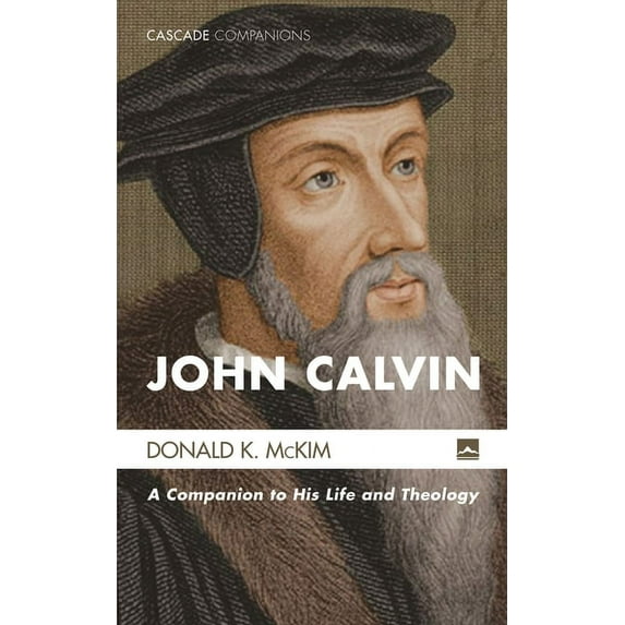 Cascade Companions: John Calvin (Paperback)