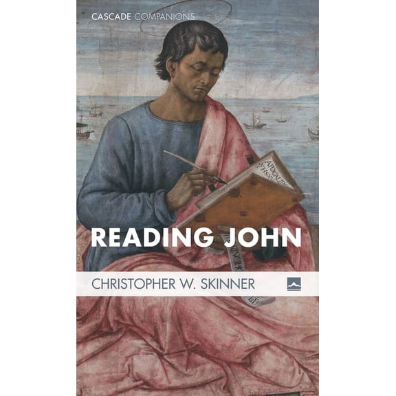 Cascade Companions: Reading John (Paperback)