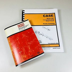 Case 480Ck 480 Construction King Wheel Tractor Operators Manual Parts Catalog