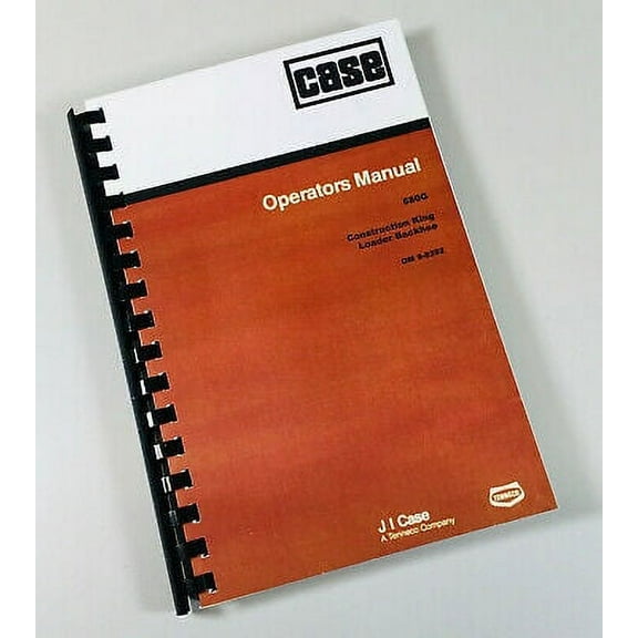 Case 580G Loader Backhoe Operators Owners Manual Maintenance Tractor Book