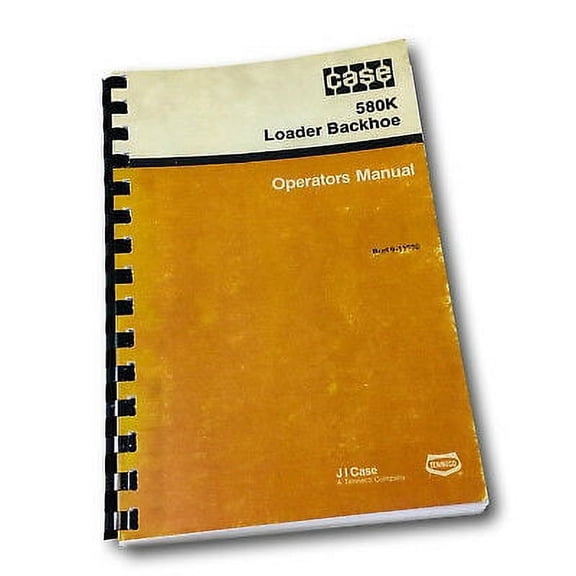Case 580K Loader Backhoe Operators Owners Manual Maintenance All Variations Hoe