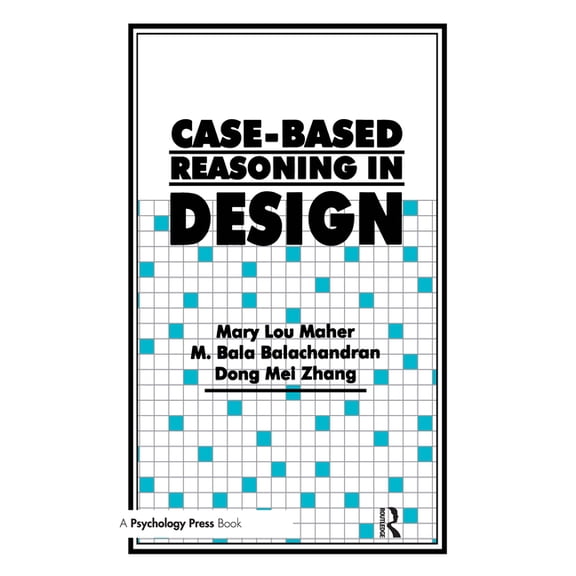 Case-Based Reasoning in Design, (Hardcover)