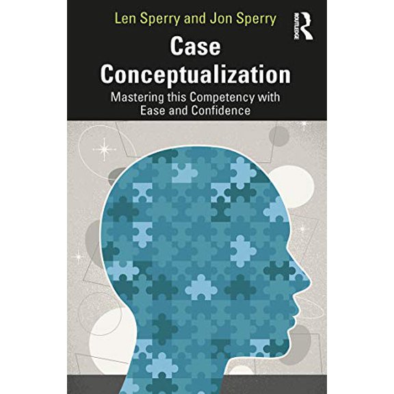 Pre-Owned Case Conceptualization: Mastering This Competency with Ease and Confidence Paperback