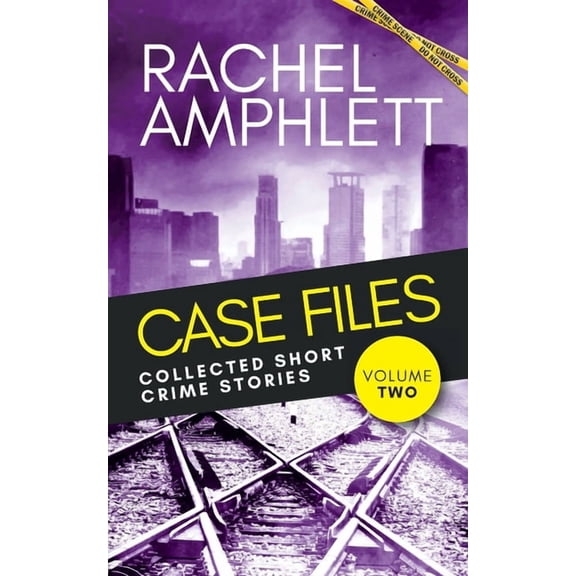 Case Files: Pocket-Sized Murder Mysterie Case Files: Collected Short Crime Stories Volume 2, (Paperback)