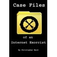 thumbnail image 1 of Case Files of an Internet Exorcist, (Paperback), 1 of 1