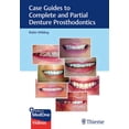 thumbnail image 1 of Case Guides to Complete and Partial Denture Prosthodontics (Paperback), 1 of 1