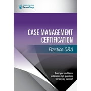 Case Management Certification Practice Q&A, Paperback