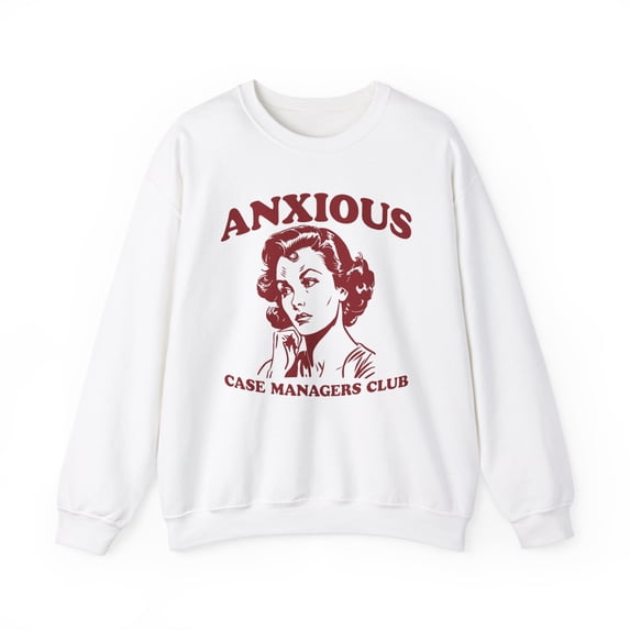 Case Manager Sweatshirt Gifts Crew Neck Shirt Long Sleeve Unisex