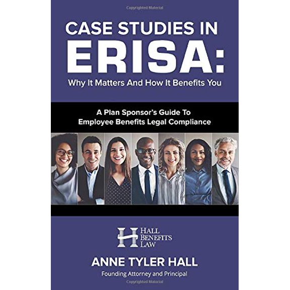 Pre-Owned Case Studies In ERISA: Why It Matters And How It Benefits You Paperback