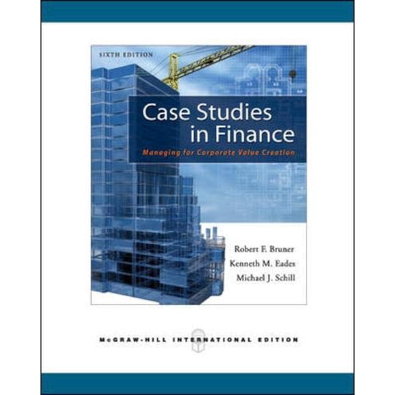 Pre-Owned Case Studies In Finance 6Ed (Ie) (Pb 2010) (Paperback) 0071267522 9780071267526