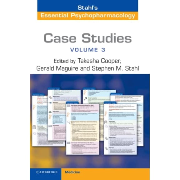 Pre-Owned Case Studies: Stahl's Essential Psychopharmacology: Volume 3 (Paperback) by Takesha Cooper, Gerald Maguire, Stephen Stahl