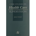 thumbnail image 1 of Pre-Owned Case Studies in Health Care Supervison: . (Paperback) 0834211335 9780834211339, 1 of 1