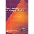 thumbnail image 1 of Pre-Owned Case Studies in Infrastructure Delivery: 102 (Infrastructure Systems: Delivery and Finance, 102) Paperback - USED, 1 of 1
