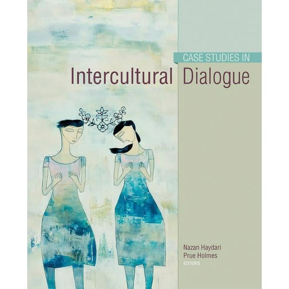 Case Studies in Intercultural Dialogue, (Paperback)