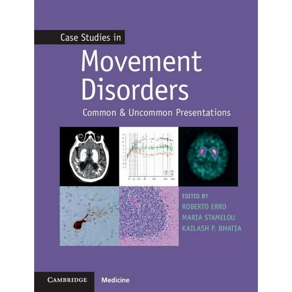 Case Studies in Neurology Case Studies in Movement Disorders: Common and Uncommon Presentations, (Paperback)