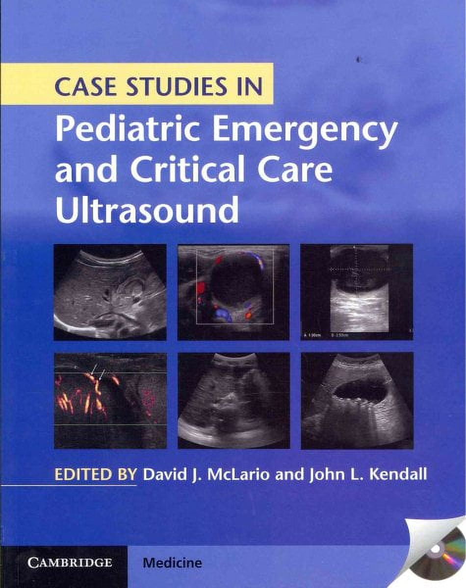 Case Studies in Pediatric Emergency and Critical Care Ultrasound