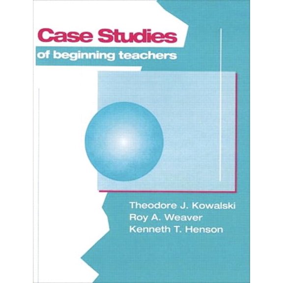 Pre-Owned Case Studies of Beginning Teachers (5th Edition)