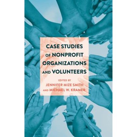 Pre-Owned Case Studies of Nonprofit Organizations and Volunteers
