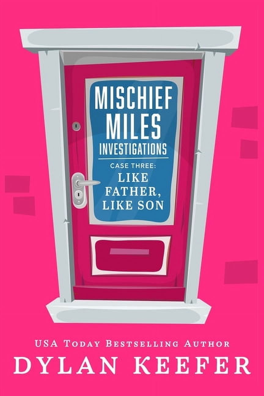 Case Three: Like Father, Like Son: An LGBT Private Detective Mystery Series (Paperback)