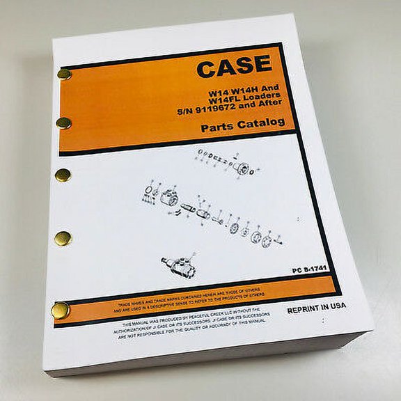 Case W14 W14H W14Fl Wheel Loader Pod Cab S/N 9119672 Parts Catalog Manual