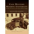 thumbnail image 1 of Case Western Reserve University: Squire Valleevue and Valley Ridge Farms (Paperback) by Ana B Locci Phd, Chris Bond, 1 of 1