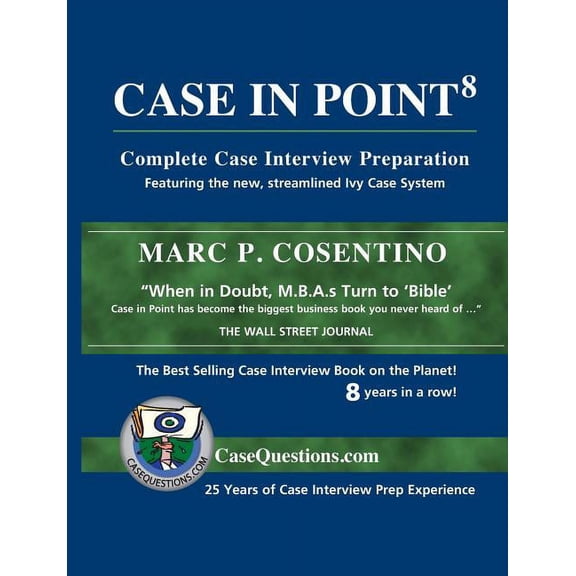 Pre-Owned Case in Point: Complete Case Interview Preparation (Paperback) by Marc P Cosentino