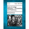 thumbnail image 1 of Case of Judge Maynard - Proceeding and Testimony, 1 of 1