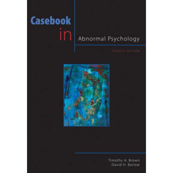 Pre-Owned Casebook in Abnormal Psychology (Paperback) 0495604380 9780495604389