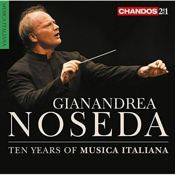 Casella / Dallapiccola / Respighi / Verdi - Gianandrea Noseda: Ten Years of Musica Italiana - Music & Performance - CD
