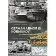 thumbnail image 1 of Casemate Illustrated: German Armor in Normandy (Paperback), 1 of 1