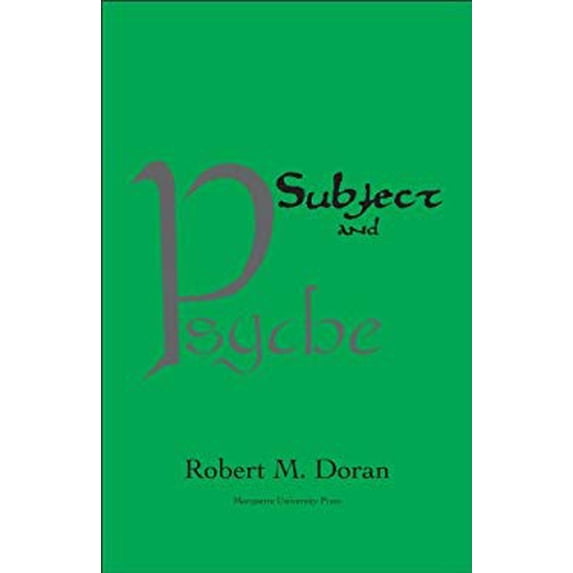 Pre-Owned Subject and Psyche (Paperback) 0874626277 9780874626278