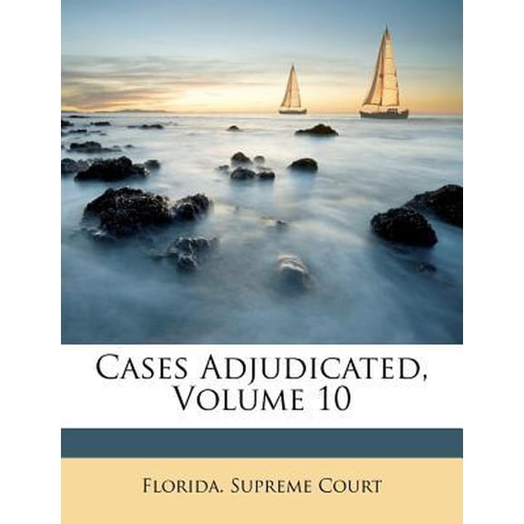Cases Adjudicated, Volume 10 Paperback