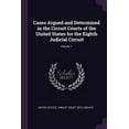 thumbnail image 1 of Cases Argued and Determined in the Circuit Courts of the United States for the Eighth Judicial Circuit; Volume 1 (Paperback), 1 of 1