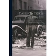 thumbnail image 1 of Cases On Torts: Selected and Arranged for the Use of Law Students in Connection With Pollock On Torts (Paperback), 1 of 1