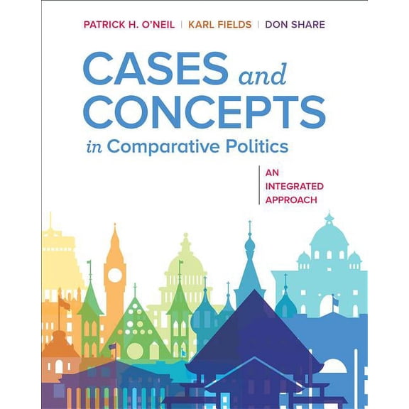 Pre-Owned Cases and Concepts in Comparative Politics: An Integrated Approach (Paperback)