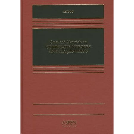 Pre-Owned Cases and Materials on Corporate Mergers and Acquisitions (Hardcover) 0735550662 9780735550667