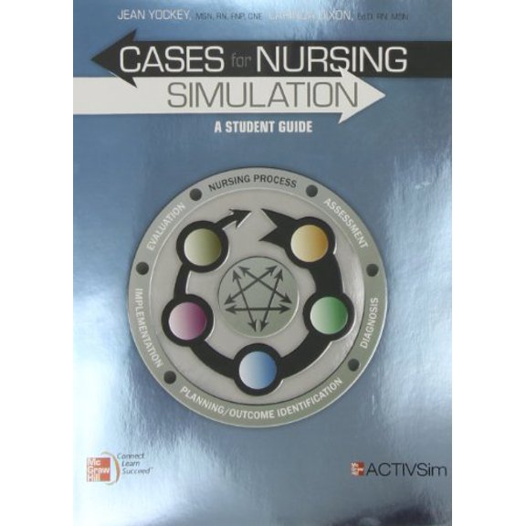 Pre-Owned Cases for Nursing Simulation: A Student Guide (Paperback) 0073402281 9780073402284